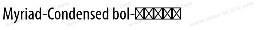 Myriad-Condensed bol字体转换